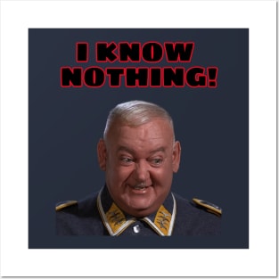 I know nothing !  John Banner as  Sergeant Schultz , Hogans Heroes Posters and Art